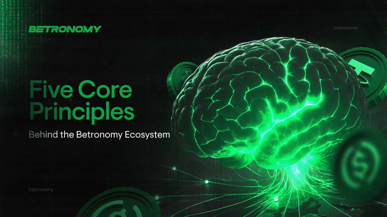 Five Core Principles Behind the Betronomy Ecosystem
